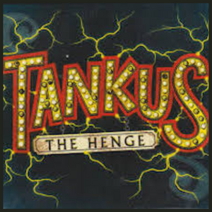 Tankus the Henge Debut